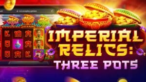 Evoplay's Imperial Relics: Three Pots brings Asian splendor to slots