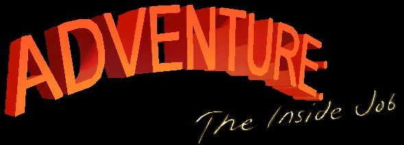 Adventure: The Inside Job